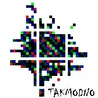 TAKMODNO!