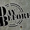 A DAY BEFORE
