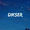 DIKSER