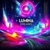 Lumina Dreams