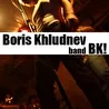 Boris Khludnev & BK!