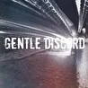Gentle Discord