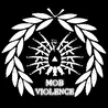 MOB VIOLENCE