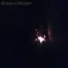 Brokenreflection