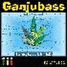 Ganjubass