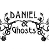 Daniel&Ghosts