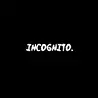 MC. Alex 555. INCOGNITO.