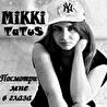 MiKKi TaTuS