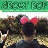 GRost Rof