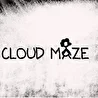 CLOUD MAZE