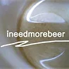 ineedmorebeer