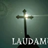 LAUDAMUS