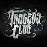 Tragedy Club