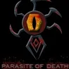 PARASITE OF DEATH