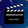 Brokenreflection