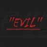 EVIL