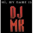 DJ MK