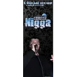Nigga[Rising Stars]