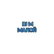 Dj M(maloy).