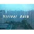 Virtual Rain