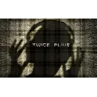 Twice Alive