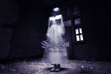 Rusty Split - The Lost Soul