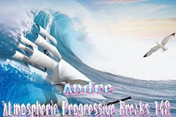 Andre - Atmospheric Progressive Breaks 148

Tracklist:

1.Fonarev & Melodica - Until The End (Breaks Mix)

2.EZ Breaks, ARkLove - The Way To Charleroi (Original Mix)

3.Ayas - Orient Sun (Progressive Breaks Mix)

4.Ictus - The Look (Chris Lake's Dirty Breaks Mix)

5.Sasha - Cut Me Down (Taras Bazeev Breaks Remix)

6.Michael Burns - We Will Fade (Abdomen Burst 'Reminiscence' mix)

7.Dj Tantric & Sheila Chandra - Om Namaha Shiva (Breaks Mix)

8.Sender - Love [A-Mase Breaks 6' Mix]

9.Paul Van Dyk feat. Wayne Jackson - The Other Side (Breaks Mix)

10.Sasha Plus, Rjabinski feat. Boris Bredin - One Day (A.e.r.o. Remix)

11.Paul Oakenfold feat. J. Hart - Surrender (Traydkraft Remix)