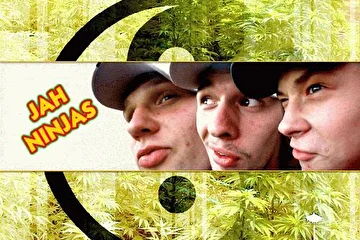 Reeeeeeal Jah Ninjaz! ))