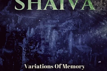 Shaiva - 2009 - Variations Of Memory