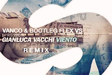Vanco & Bootleg Flex vs Gianluca Vacchi - Viento (remix)