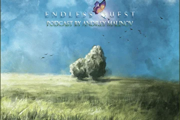 ARTIST: Endless Quest
ALBUM: PodCast by Andrey Malinov
EDITION: Unofficial
RELEASE DATE: March |11.2019| 
CATALOG NUMBER: EQ9
LOCATION: Russia 
GENRE: #Ambient #Atmospheric #ChillOut

ABOUT 'PODCAST BY ANDREY MALINOV' 

Представляем вам наш очередной, весенний музыкальный подкаст от Endless Quest. Гостем нашего эфира в этот раз стал DJ Andrey Malinov.

TRACKLIST 

Antendex - Lines for the Birds
Boozoo Bajou - Stufen-Spitzbergen
Dave Luxton - Ascent of Being
Pete Namlook & Geir Jenssen - In Heaven
Sync24 - Coffee Break in Orbit
Polar M - Ysw
White Living Room - The Longest Cave
Hammock - Thirst

REVIEW 'PODCAST BY ANDREY MALINOV'

www.endlessquest.bandcamp.com/album/podcast-by-andrey-malinov-eq9

MORE INFO
 
Compilation & Mixed by Andrey Malinov
Production by Endless Quest Media

Copyright © 2012-2019 Endless Quest Media