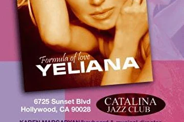 Yeliana's Live Show and CD Presentation at Catalina Jazz Club on April 18
