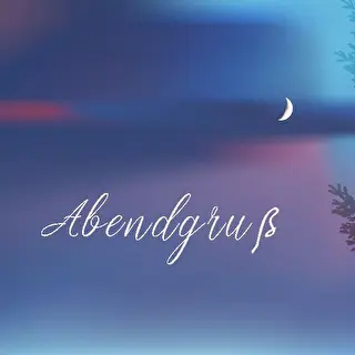 Аbendgrüß
