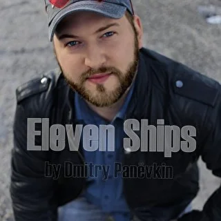 Eleven Ships (Dmitrij Panёvkin)