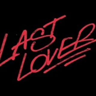 LAST LOVER