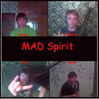 Mad Spirit