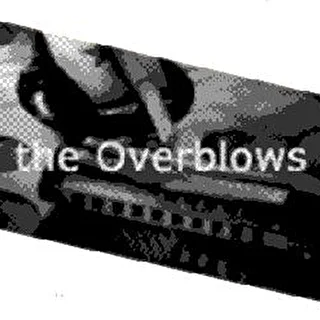The Overblows