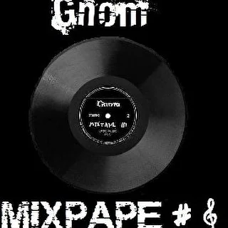 Gnom aka Just Smile mixtape 1