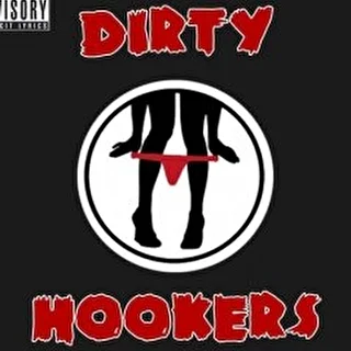 DIRTY HOOKERS