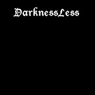Darknessless