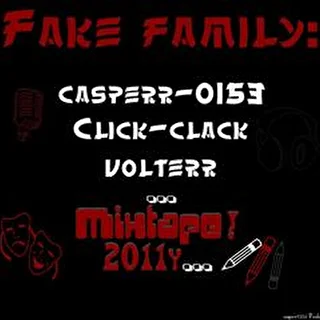 Fake family.