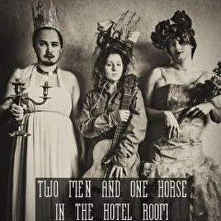 Two Men and One Horse in the Hotel Room