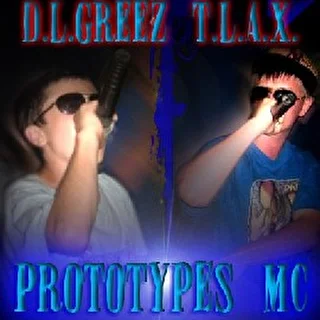 T.L.A.X. и D.L.Greez Prototypes MC