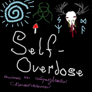 Self-Overdose
