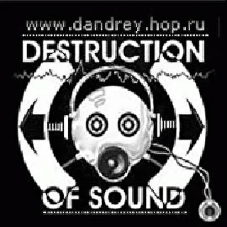 Destruction Of Sound