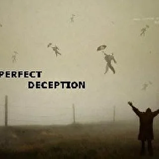 Perfect Deception