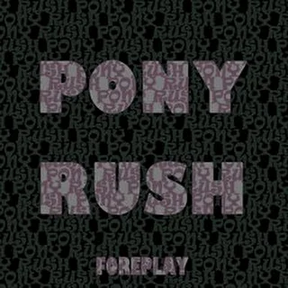 PONY RUSH