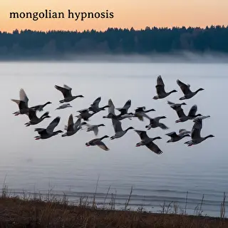 Mongolian Hypnosis