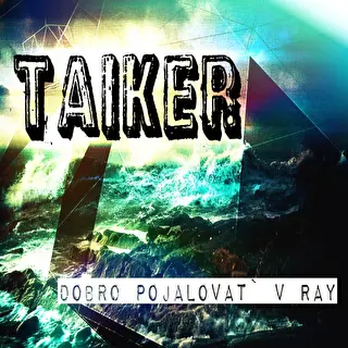 TAIKER