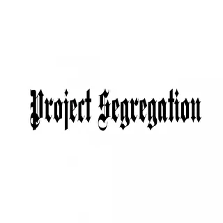Project Segregation